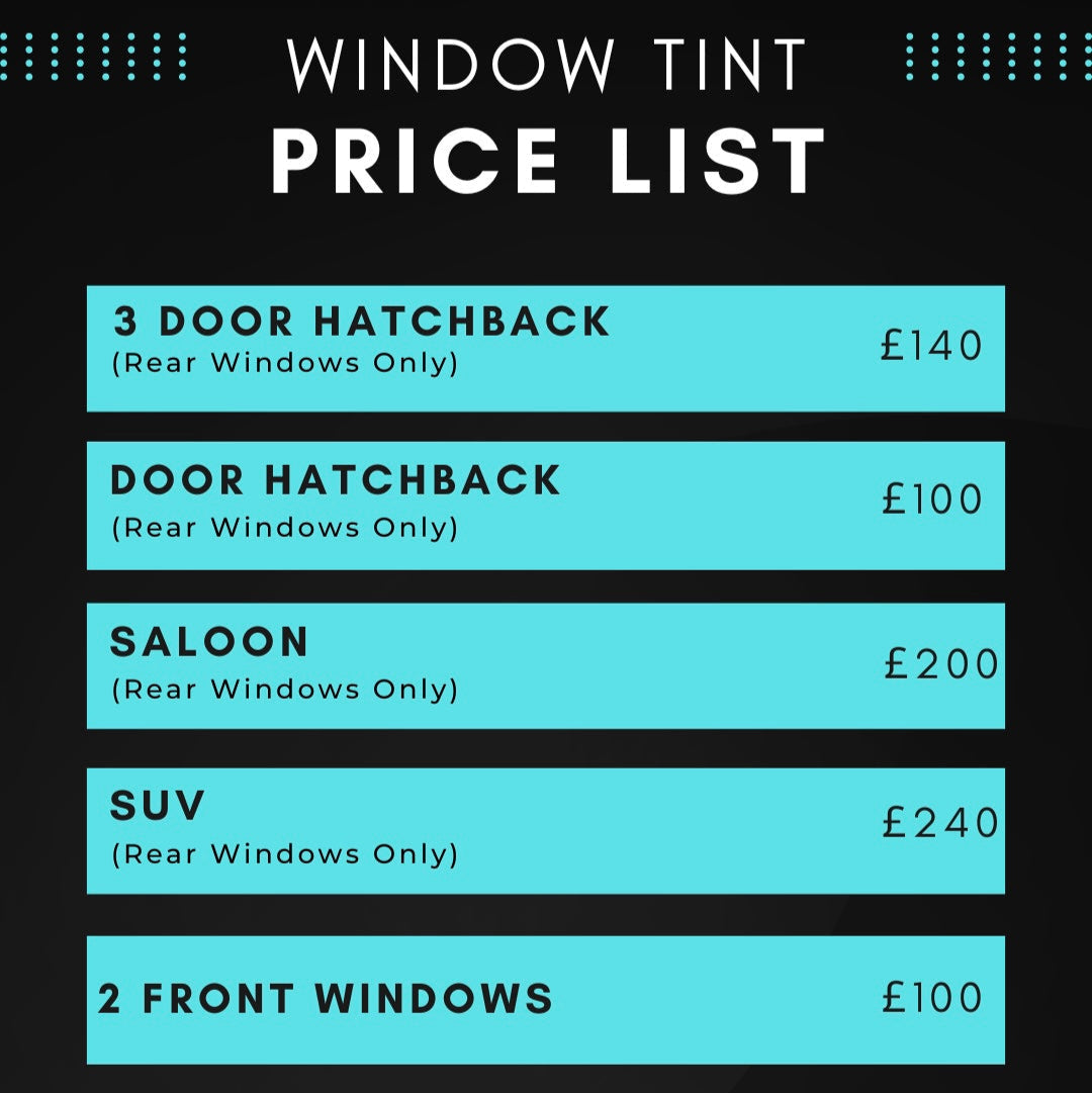 Car Window Tinting (Â£25 Deposit)